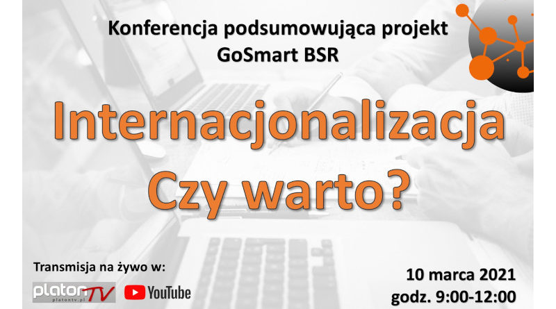 Konferencja online z Białegostoku – „Internacjonalizacja. Czy warto?”